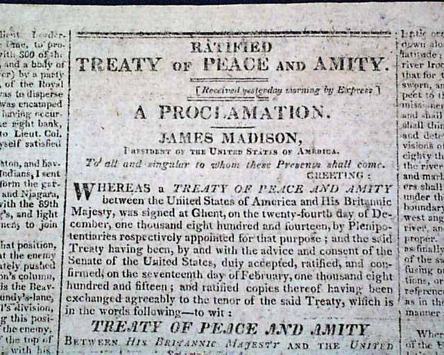 Treaty of Ghent Ratified, 1815...