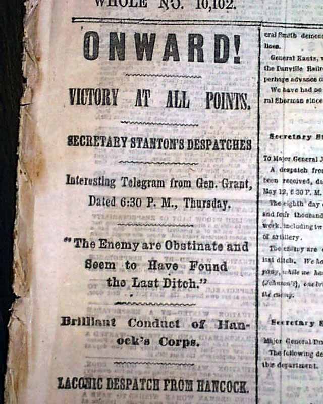 BATTLE OF SPOTSYLVANIA Ulysses S. Grant v Robert E. Lee 1864 Civil War