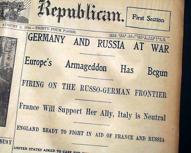 WORLD WAR I STARTS Germany Declaration of War France Russia 1914 WWI