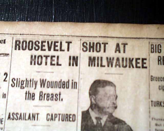 THEODORE ROOSEVELT SHOT Murder Attempt 1912 Newspaper * eBay