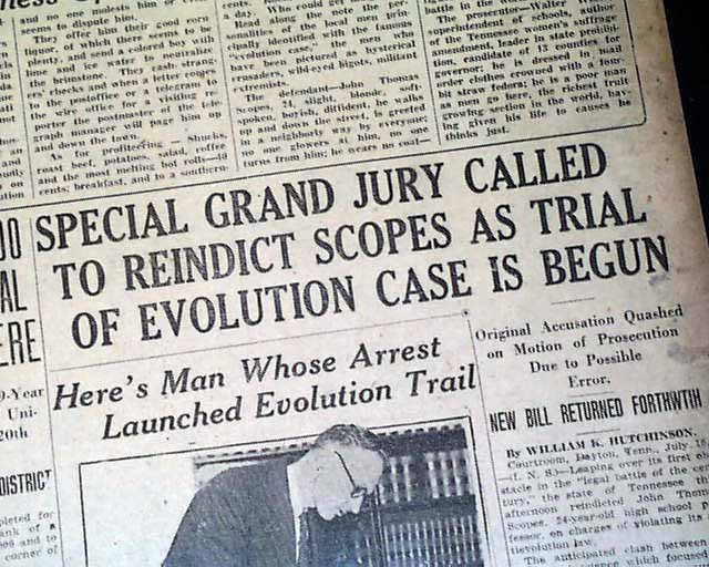 1925 Scopes monkey trial...