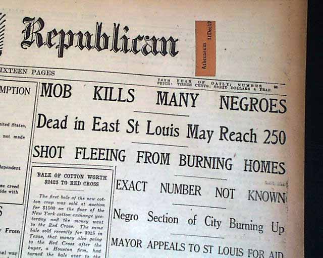 East St. Louis race riots.... - 0