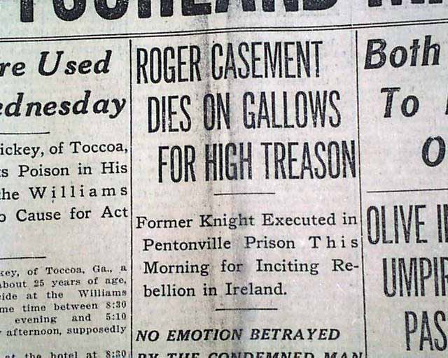 Roger Casement executed in 1916....